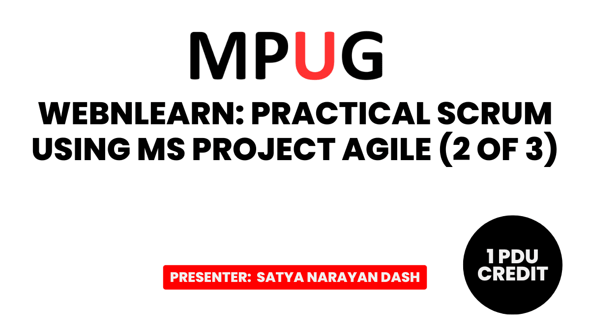 WebNLearn: Practical Scrum using MS Project Agile (2 of 3)