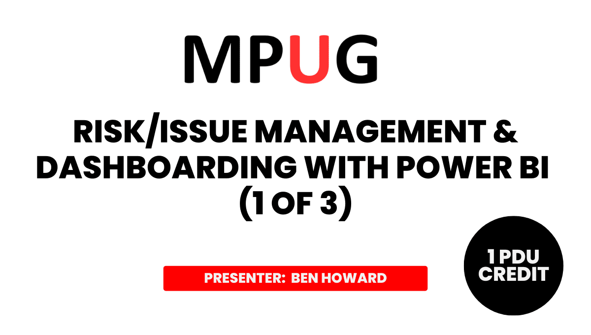 Risk/Issue Management &amp; Dashboarding with Power BI (1 of 3)