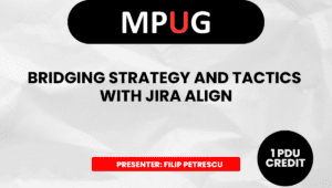 Bridging Strategy and Tactics with Jira Align