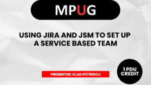 Using Jira and JSM to Set Up a Service Based Team