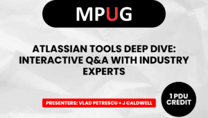 Atlassian Tools Deep Dive: Interactive Q&amp;A with Industry Experts