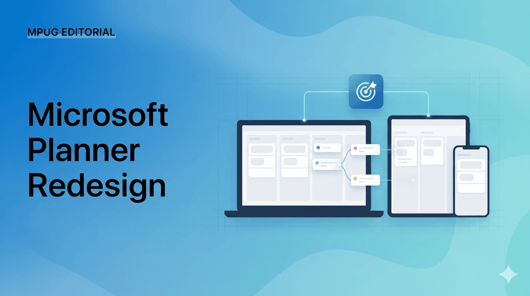 Microsoft Planner Redesign Rolls Out in September 2026: What Project Managers Need to Know