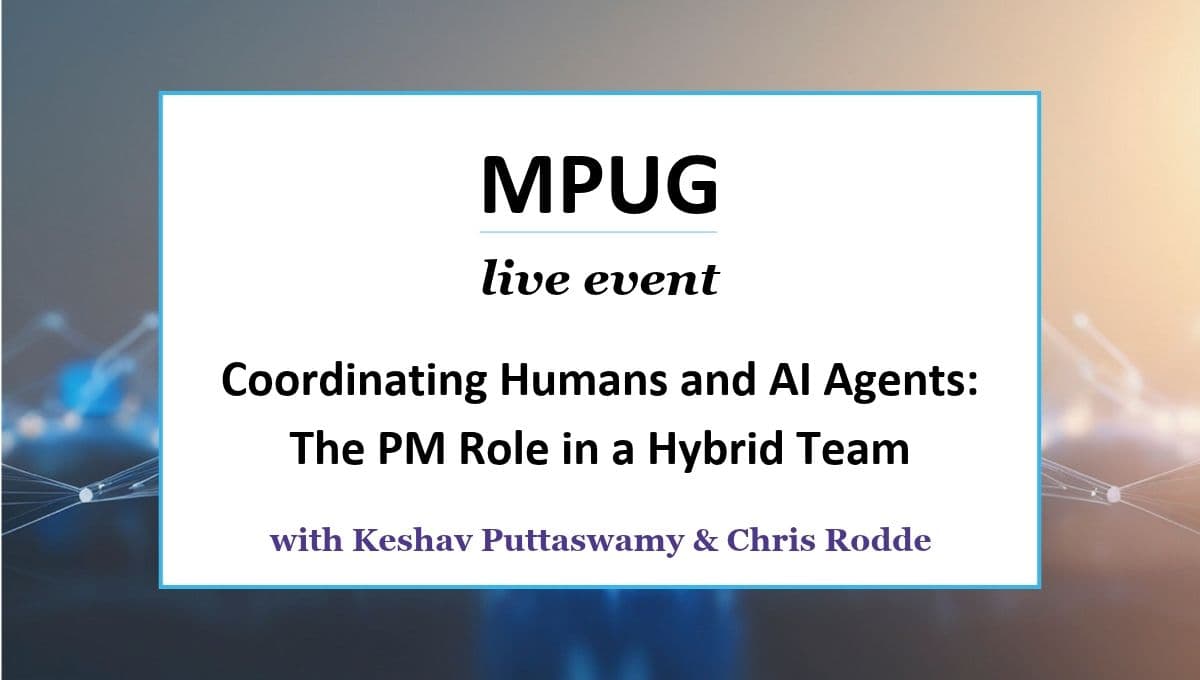 Coordinating Humans and AI Agents: The PM Role in a Hybrid Team