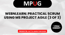 WebNLearn: Practical Scrum using MS Project Agile (3 of 3)